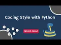 Introduction to the Python Coding Style