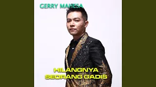 Download Hilangnya Seorang Gadis MP3