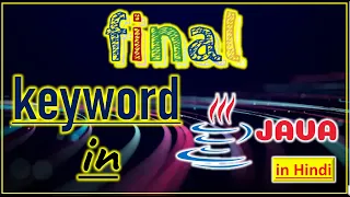 final keyword in Java In Hindi Pradeep Nailwal
