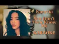 Faouzia - You Don't Even Know Me (Karaoke Version)