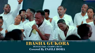 ibasha gukora taramana na injili bora session 49 cover penuel choir cyarwa huye 