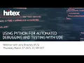 Hitex Webinar Python debugging with UDE PLS