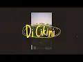 Download Lagu Di Cikini (Official Lyric Video)