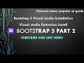 Bootstrap 5 complete Visual studio code install with extension part 2 popular skguide in hindi