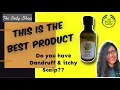 The best Product for Dandruff The Body Shop Ginger Shampoo Review