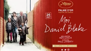 MOI, DANIEL BLAKE - Bande Annonce VOST