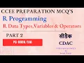 CDAC CCEE Preparation MCQ s R Programming Data Types Variables Operators Part 2