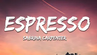 Sabrina Carpenter Espresso Lyrics 