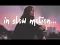 Download Lagu Charlotte Lawrence - Slow Motion (Lyrics)