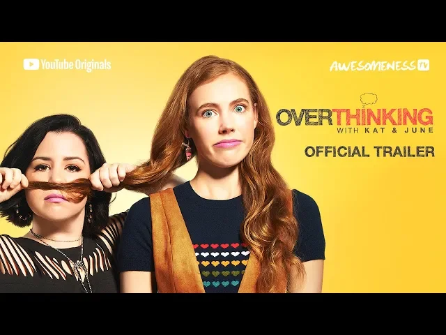 Overthinking with Kat and June I Official Trailer