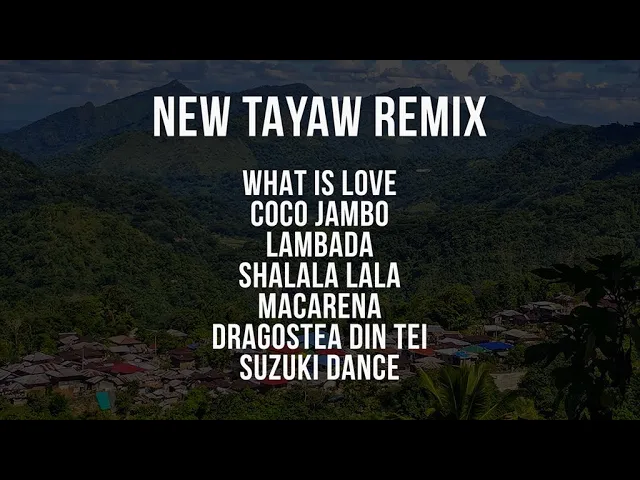 NEW TAYAW REMIX