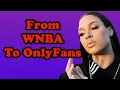 Elizabeth Cambage From WNBA Star to OnlyFans Sensation