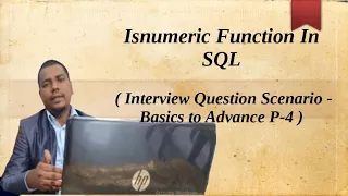 Isnumeric Function In SQL Server Interview Question Scenario - Basics to Advance P-4