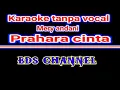 Download Lagu Karaoke tanpa vocal mery andani(prahara cinta)