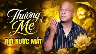 Nghe Mà Thương Mẹ Rơi Nước Mắt - Ai Còn Mẹ Xin Đừng Làm Mẹ Buồn