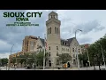 SIOUX CITY Iowa It s Amazing History Architecture