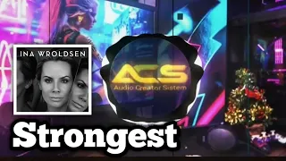 ina wroldsen strongest dj check sounds acs