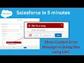 Show Custom Error Message in Dialog BOX using LWC User Story 6 Part 10