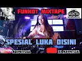 SPESIAL HOUSE MUSIK FUNKOT UNGU LUKA DISINI #DjAdipatiZul : : ONTHEMIX