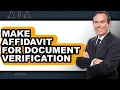How to Make an Affidavit for Document Verification