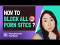 FamiSafe App Review-How to Block All Porn Sites