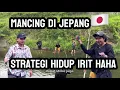 Download Lagu MANCING DI JEPANG STRATEGI HIDUP IRIT UANG BULANAN AMAN