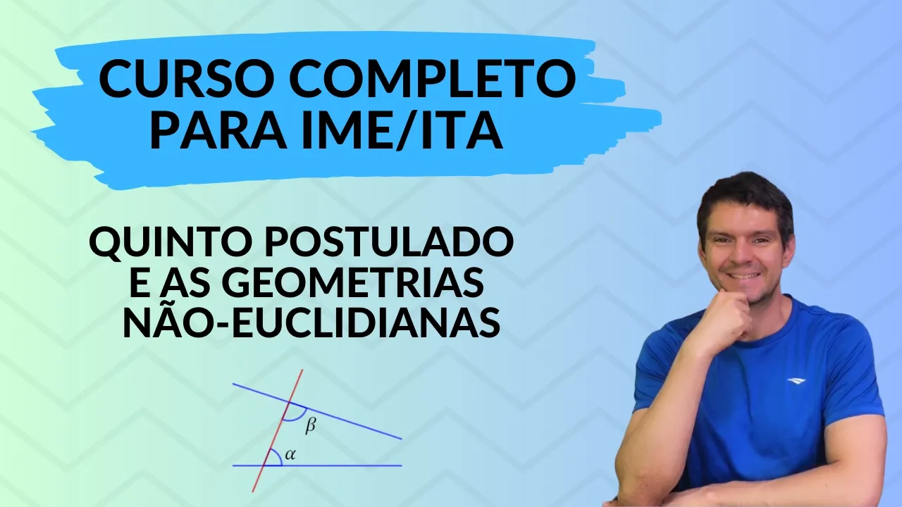 GEOMETRIA - 02 - O quinto postulado