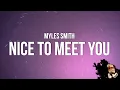 Download Lagu Myles Smith - Nice To Meet You (Lyrics)