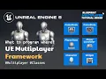 Unreal Engine Multiplayer Framework What to program where Multiplayer Tutorial Series