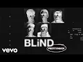 Download Lagu PRETTYMUCH - Blind (Acoustic)