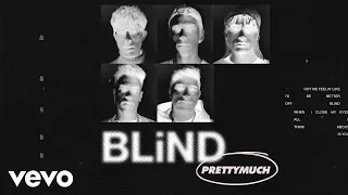 Download PRETTYMUCH - Blind (Acoustic) MP3