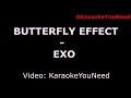 Download Lagu [Karaoke] Butterfly effect - EXO