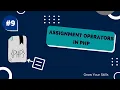 PHP Assignment Operators PHP Course Assignment Operators in php Grow Your Skills