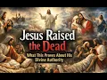 JESUS MIRACLES Proof of His Divine Authority Saving Mission KJV
