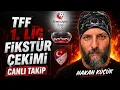 Trendyol 1 Lig Fikstur Cekimi Canli Takip