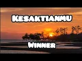 Download Lagu Kesaktianmu - Winner | Lirik Lagu #liriklagu #kesaktianmu #winner