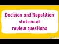 Java questions Decision and Repetition statement