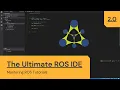 ROS Tutorial An IDE made for ROS - RoboWare Studio