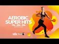 Download Lagu Aerobic Super Hits 70s - 80s - 90s 140 bpm/32 Count