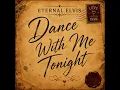 Dance With Me Tonight