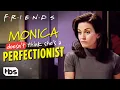 Download Lagu Friends: Monica Doesn't Think She's a Perfectionist (Season 1 Clip) | TBS