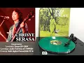 Download Lagu (Full song) Chrisye - Serasa (Badai Pasti Berlalu Soundtrack 1977; 2024 Green Vinyl) + Lyrics