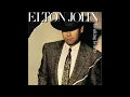 Download Lagu Sad Songs (Say So Much) – Elton John