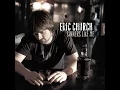 Livin' Part Of Life - Eric Church