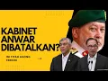 12 jam selepas Anwar umum kabinet Baharu : INI KOMEN AGONG, menggemparkan kerajaan Perpaduan