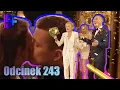 Lagu 19+ | ODCINEK 243