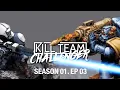 Kill Team Challenger - Tau vs Ultramarines S01 E02 battle report