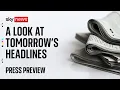 Download Lagu Sky News Press Preview | Sunday 13 July 2025