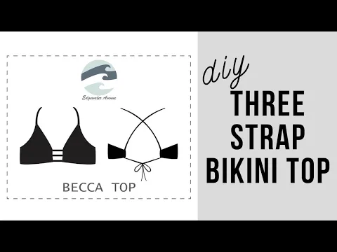 Download MP3 DIY 3-Strap Bikini Top | Becca Top | Edgewater Avenue