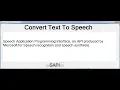 Visual Basic Net Absolute Beginners Tutorial of How to Convert Text to Speech Using Sapi